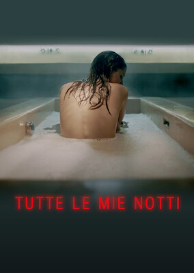 Tutte le mie notti